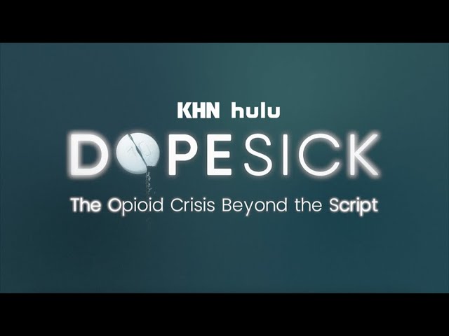 Beyond the Script of Hulu's 'Dopesick' and America's Real-Life Opioid Crisis