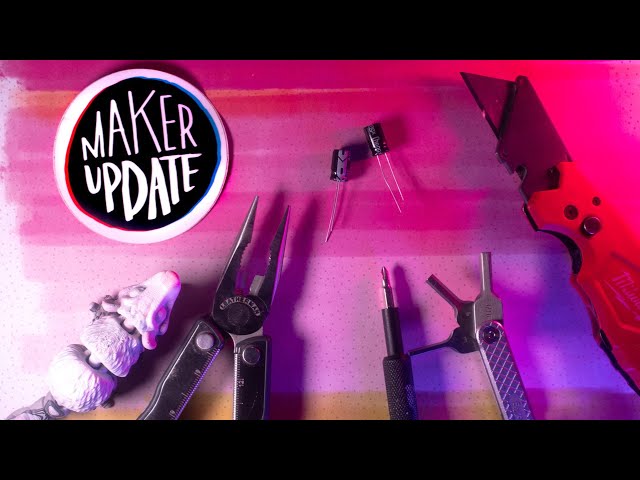 Every Tool is a Hammer [Maker Update] | Maker.io