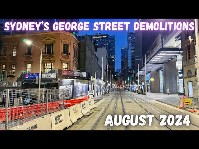 Abandoned Oz - Sydney’s George Street Demolitions - August 2024