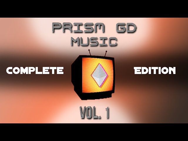 Album: PrismGD Music Vol. 1 (COMPLETE EDITION)