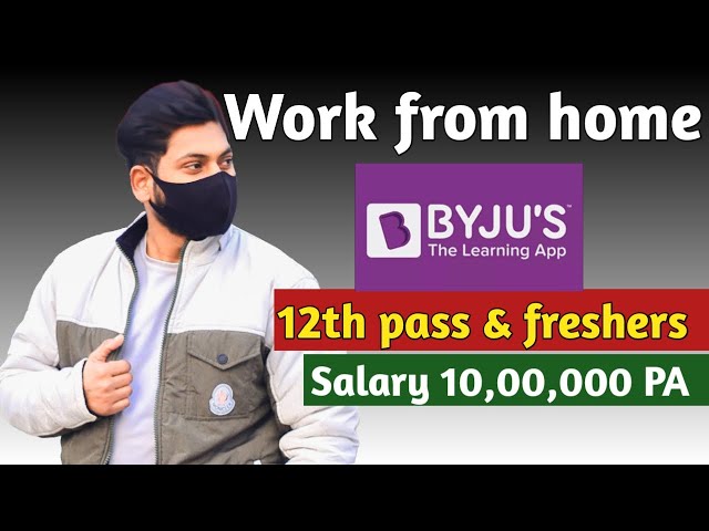 The best online jobs working from home | work at home jobs 2022 | Byju's