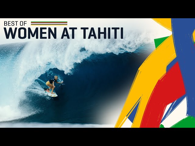 Best Of The Women At Teahupo'o Tahiti In 2024