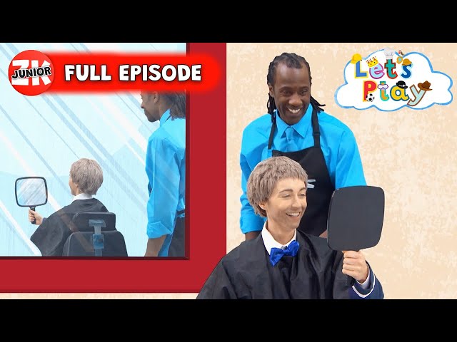 Let's Play: Hairdresser | FULL EPISODE | ZeeKay Junior