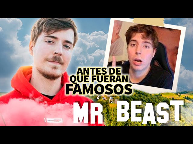 Mr Beast | Antes De Que Fueran Famosos | ¿Quién es? ¿Cómo inicio su carrera de Youtuber? y más