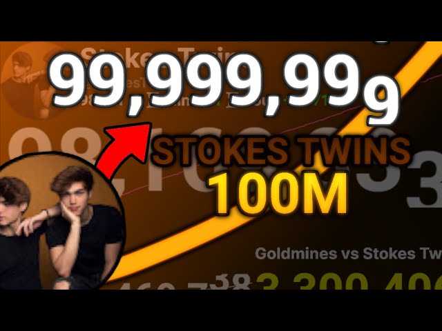 Stokes Twins To 100 Million!