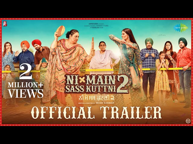 Ni Main Sass Kuttni 2 | Oficiální trailer | Anita Devgan | Gurpreet Ghuggi | Tanvi Nagi