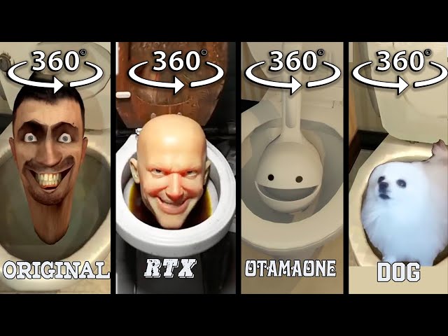 Skibidi Toilet ORIGINAL vs RTX vs OTAMATONE vs DOG 360 VR (ALL EPISODES)