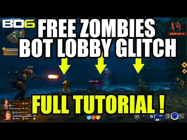 BO6 ZOMBIE GLITCH: FREE ZOMBIE BOT LOBBY GLITCH BO6 CAMO GLITCH BO6 BOT LOBBY ZOMBIES GLITCH XP BO6