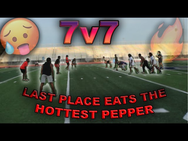 VERY INTENSE 7 ON 7 FOOTBALL *LOSER TEAM EATS THE HOTTEST PEPPER*