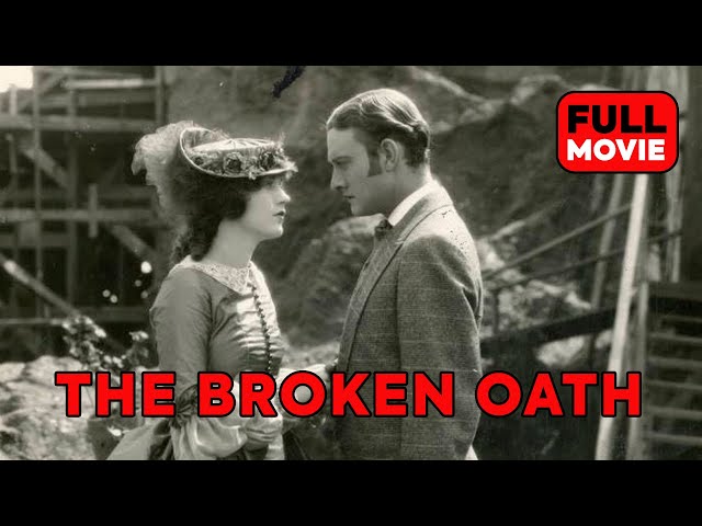 The Broken Oath | English Full Movie