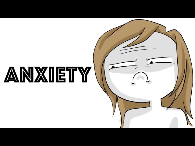 Dealing with Anxiety