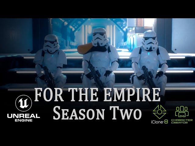 FOR THE EMPIRE: SEASON TWO - A Star Wars parody created with Unreal Engine 5