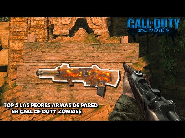 TOP 5 "LAS PEORES ARMAS DE PARED EN CALL OF DUTY ZOMBIES" (SOLO TREYARCH)