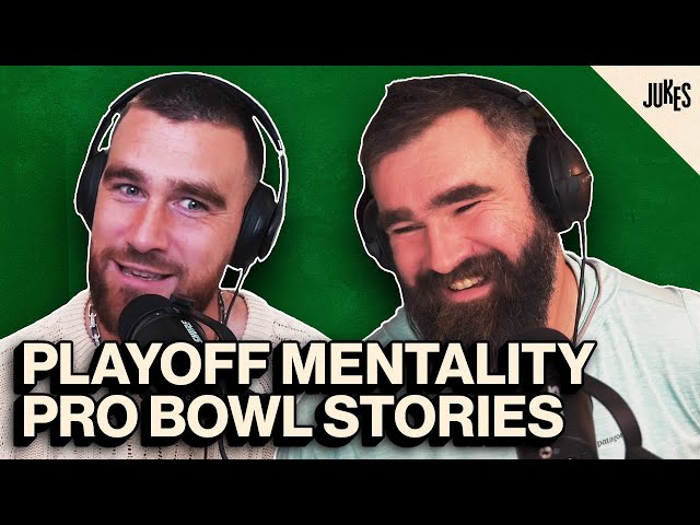 Playoff Football, Pro Bowl Memories & JJ Watt Retires | New Heights w/Jason & Travis Kelce | Ep 19