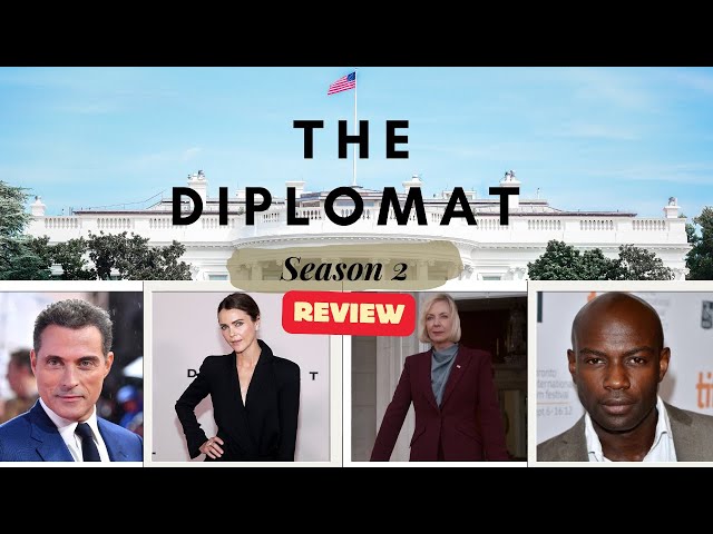 Review: The Diplomat 2 | Keri Russell | Rufus Sewell | David Gyasi | Allison Janney | Rory Kinnear