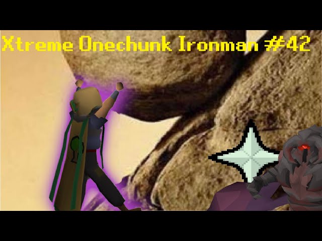 Tough Grinds Ahead.. | Xtreme Onechunk Ironman #42