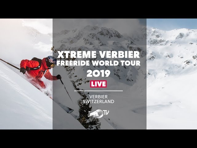 Freeride World Tour 2019 Finals LIVE from Verbier, Switzerland