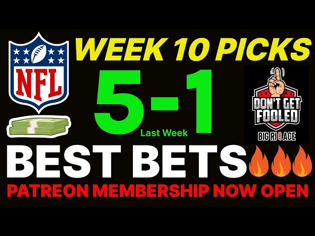 NFL Best Bets l NFL Week 10 Picks & Predictions I Professional Handicapper 11/10/24