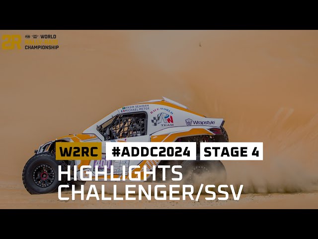 Highlights Challenger/SSV - Abu Dhabi Desert Challenge - Stage 4 - #W2RC