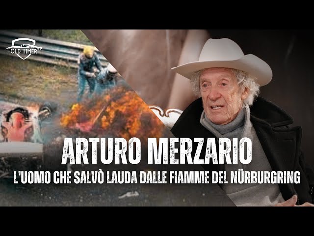 ARTURO MERZARIO, il pilota che salvò Lauda dalle fiamme del Nurburgring.