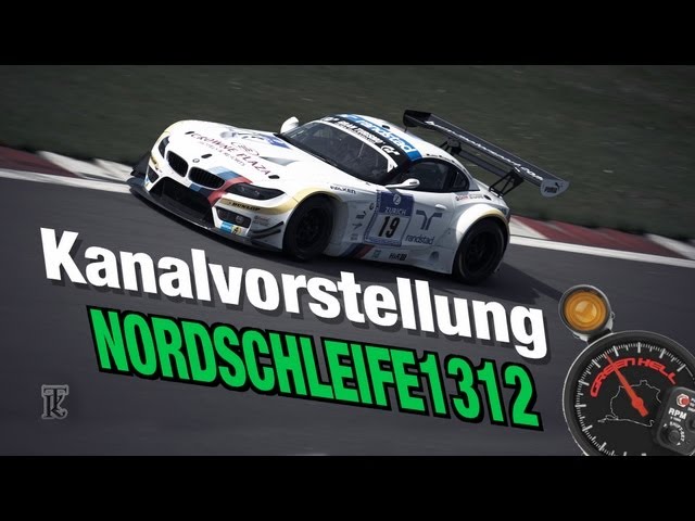 Kanalvorstellung [NORDSCHLEIFE1312] presented by TNKEO