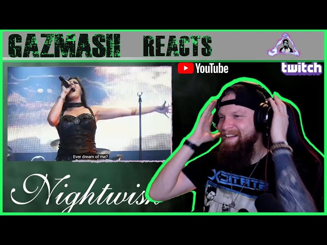 GazMASH Reacts - NIGHTWISH Ever Dream REACTION