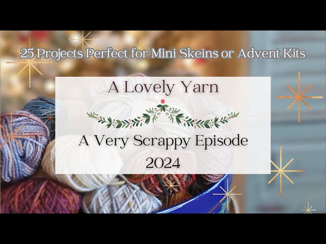 25 Knitting Patterns for Fingering Weight Yarn Scraps & Advent Calendars