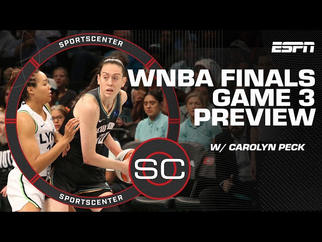 Keys to WNBA Finals Game 3 for Liberty & Lynx from Carolyn Peck 🔑 | SportsCenter