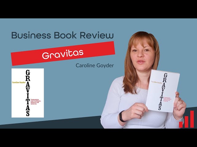 Gravitas by Caroline Goyder Book Review