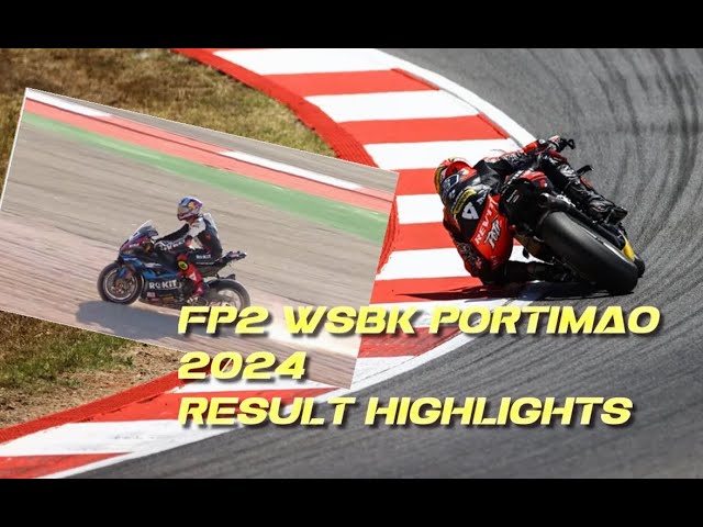 Fp2 wsbk portimao2024  BMW bike technical problem  gift for Ducati on top