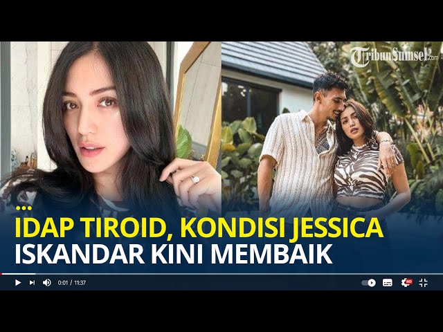 Idap Tiroid, Kondisi Jessica Iskandar Berangsur Membaik, Siap Hadir di Sidang Pekan Depan