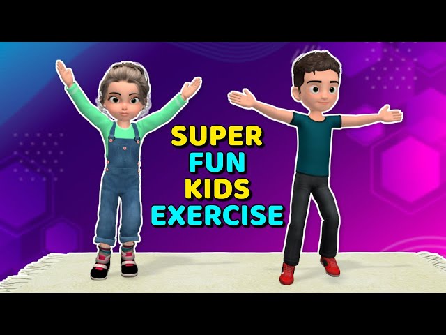 SUPER FUN KIDS EXERCISE AT HOME