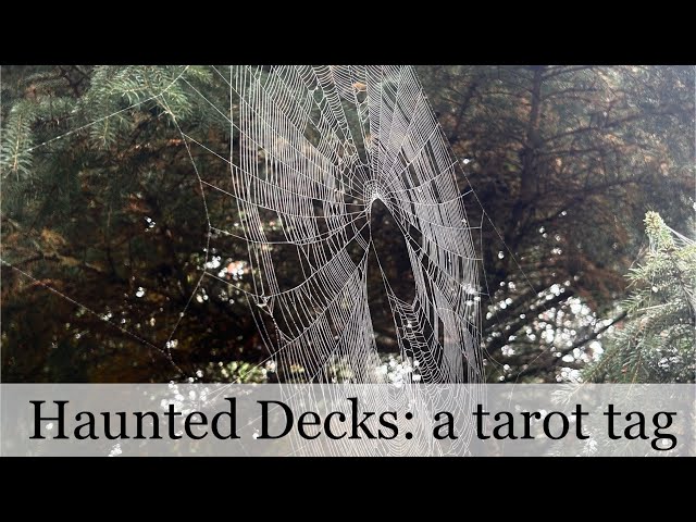 Haunted Decks: a tarot tag || #HauntedDecksTag