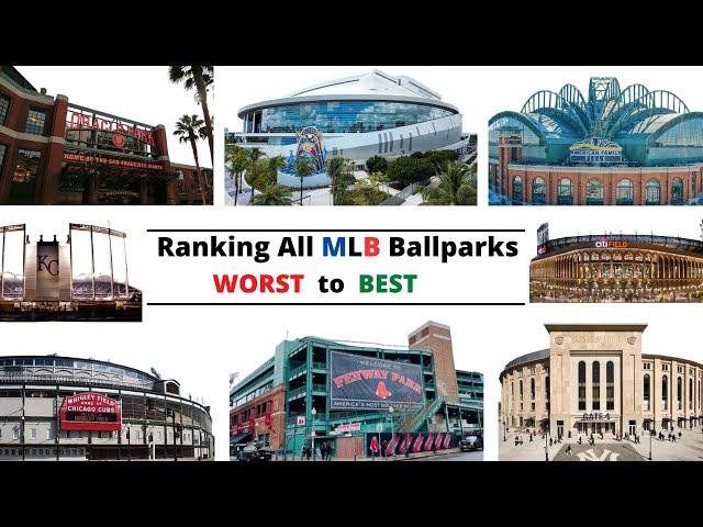 Ranking Every MLB BALLPARK From WORST to BEST!