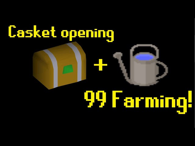 99 Farming Stream + opening caskets