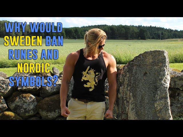 Swedish Rune Ban - Why Would The Swedish Government Contemplate This?