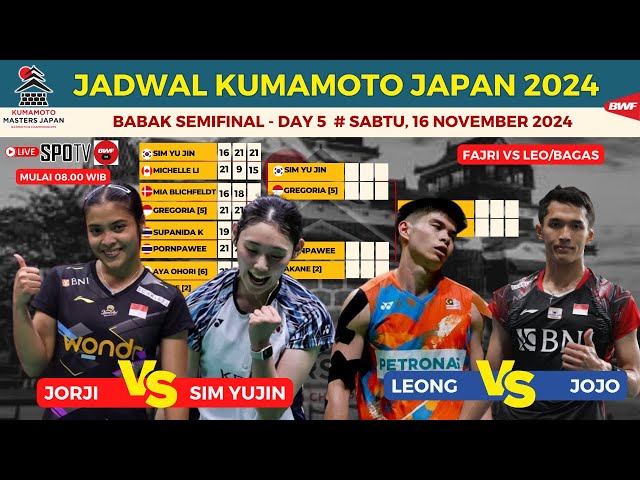 Jadwal Kumamoto masters Japan 2024 Babak Semifinal ~ Jorji vs Sim YUjin ~ Leong JH vs Jojo