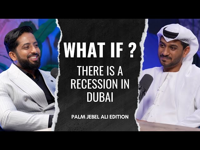 What IF ? There is a Recession in Dubai - Palm Jebel Ali Edition