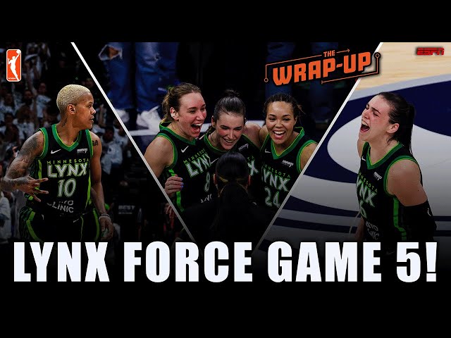 🚨 LYNX FORCE GAME 5! Can Liberty get their first WNBA title? | WNBA 'The Wrap-Up' 🏀