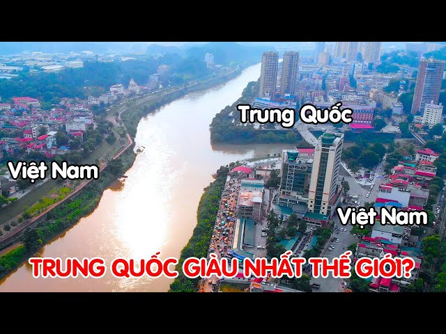 ĐI KHÁM PHÁ DỌC BIÊN GIỚI TRUNG QUỐC | Đã thật sự giàu nhất Thế giới chưa?