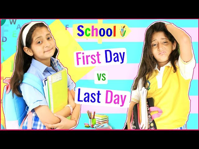 SCHOOL Life - FIRST Day vs LAST Day .. | #Fun #Sketch #RolePlay #Anaysa #MyMissAnand