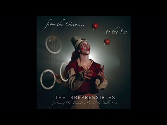 The Irrepressibles - In This Shirt - 1 Hour