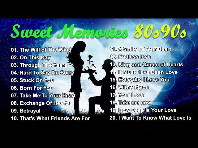 Top 100 Sentimental Love Songs - Non Stop Old Song Sweet Memories - Compilation | Non Stop Music