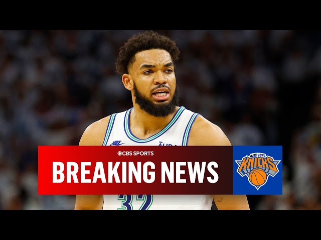 Knicks to acquire Karl-Anthony Towns in trade with Timberwolves