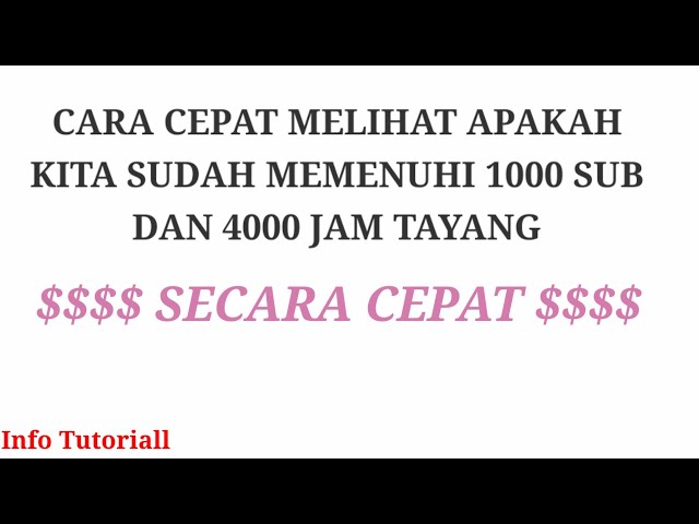 Cara Cepat Melihat 4000 Jam Tayang 2020