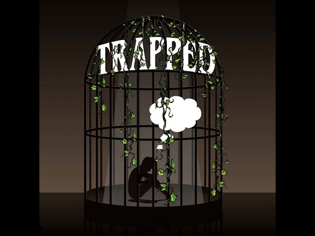 Trapped