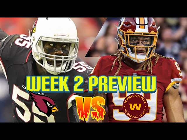 Week 2 Preview: Arizona Cardinals Vs Washington Football Team