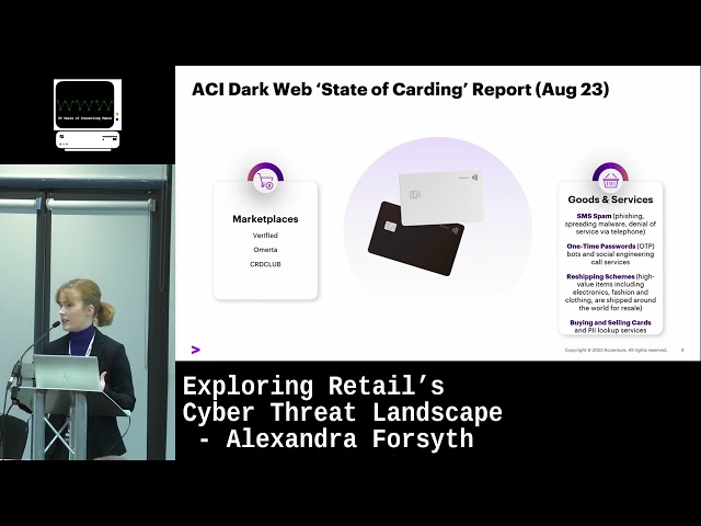 Exploring Retail’s Cyber Threat Landscape - Alexandra Forsyth