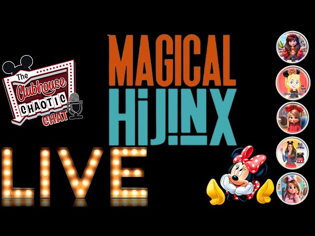 Disney Live Show ~ Clubhouse Chaotic Chat ~ Magical Hijinx