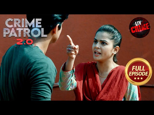 Responsible Teacher Kaise Bani Criminal? | Crime Patrol 2.0 | Full Episode